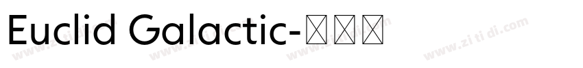 Euclid Galactic字体转换 Euclid Galactic字体转换